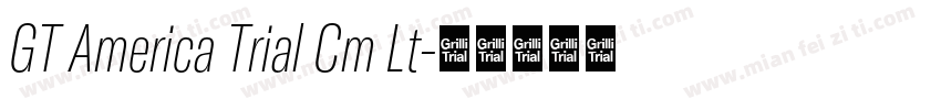 GT America Trial Cm Lt字体转换